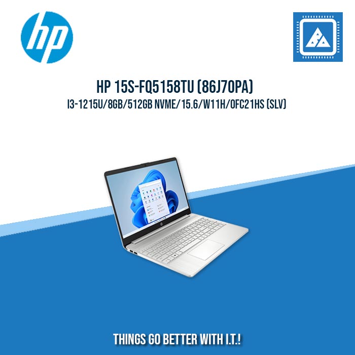 HP 15S-FQ5158TU (86J70PA) I3-1215U/8GB/512GB NVME | BEST FOR STUDENTS LAPTOP HP 15S-FQ5158TU (86J70PA) I3-1215U/8GB/512GB NVME | BEST FOR STUDENTS LAPTOP